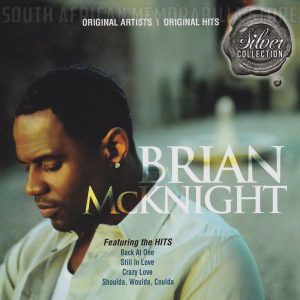 BRIAN MCKNIGHT - Silver Collection - South African CD - BUDCD1353 *NEW*