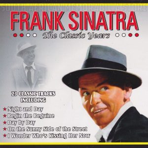 FRANK SINATRA - Classic Years - South African CD - RTBCD2246 *NEW*