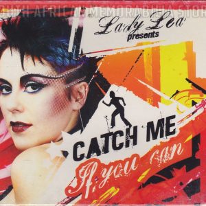 LADY LEA - Catch Me If You Can - South African CD DGR1641 *NEW*