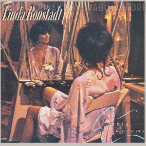 LINDA RONSTADT - Simple Dreams - South African CD EKXD48 *NEW*