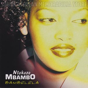 NTOKOZO MBAMBO - Bambelela - South African Gospel CD CDCOL8219 *NEW*