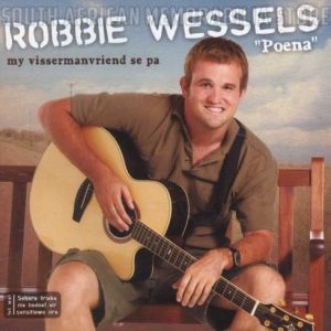 ROBBIE WESSELS - My Vissermanvriend Se Pa - South African CD SELBCD541 *NEW*
