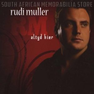 RUDI MULLER - Altyd Hier - South African CD CDRPM2004 *NEW*