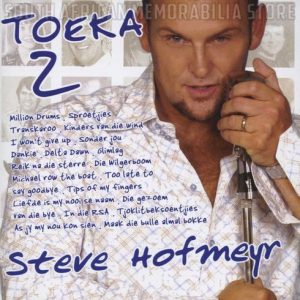 STEVE HOFMEYR - Toeka 2 - South African CD CDEMIM(WL)086 *NEW*