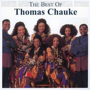 THOMAS CHAUKE - Best Of - South African CD CDGSP3032 *New*