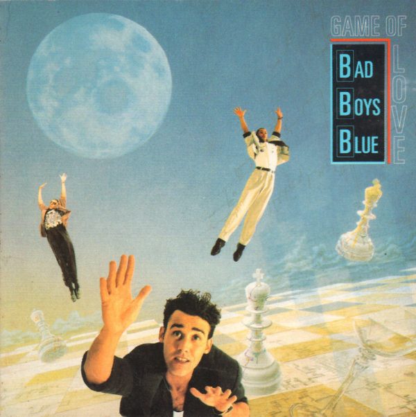 Bad Boys Blue - Game Of Love CD Cover