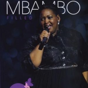 NTOKOZO MBAMBO - Filled - South African DVD *New*