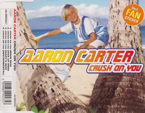 AARON CARTER - Crush On You - Out of Print German CD edel 0099235ULT
