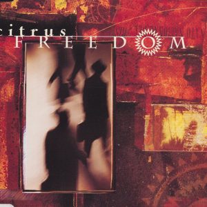 CITRUS - Freedom - Out of Print South African CD - FRESHCD005