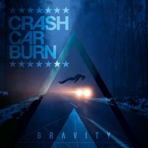 CRASHCARBURN - Gravity - Out of Print South African CD - CDEMCJ(WIP)6669