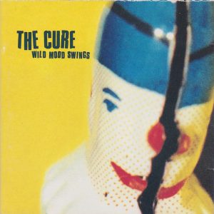 CURE - Wild Mood Swings - Out of Print South African CD - STARCD6256