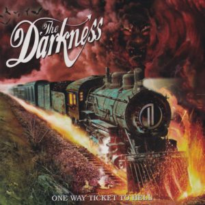 DARKNESS - One Way Ticket To Hell ...And Back - Out of Print South African CD - ATCD10184