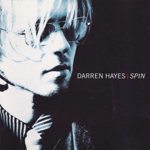 DARREN HAYES - Spin - Out of Print Import CD - 5053192