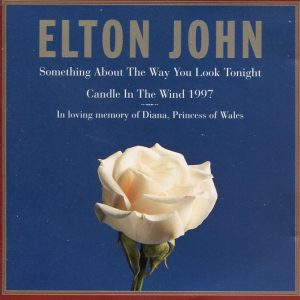 ELTON JOHN - Something About The Way You Look Tonight / Candle In The Wind 1997 - Out of Print Import CD Single - 3145681082
