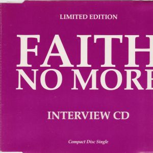 FAITH NO MORE - Limited Edition Promo Interview - Out of Print Import CD - FNMCD3