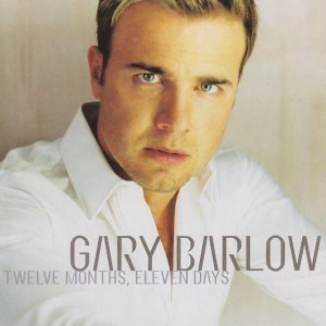 GARY BARLOW - Twelve Months, Eleven Days - Out of Print South African CD - CDRCA7029