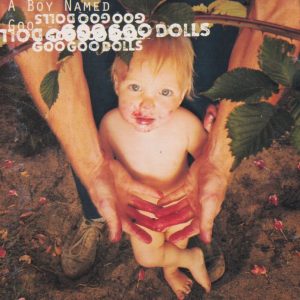 GOO GOO DOLLS - A Boy Named Goo - Out of Print South African CD - WBCD1813