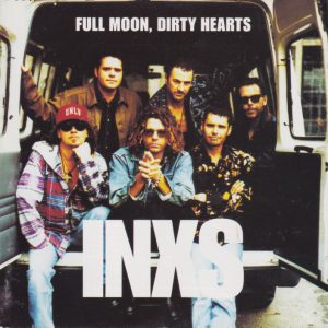 INXS - Full Moon, Dirty Hearts - Out of Print South African CD - STARCD6079