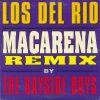 LOS DEL RIO - Macarena (Remix By The Bayside Boys) - Out of Print South African CD - CDBMGS(WS)109