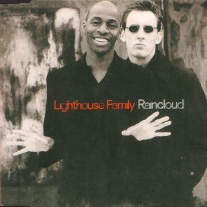 LIGHTHOUSE FAMILY - Raincloud - Out of Print South African CD Single - MAXCD065