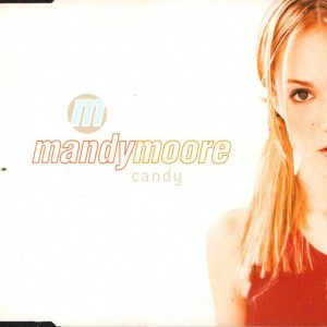 MANDY MOORE - Candy - Out of Print South African CD Single - CDSIN351