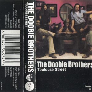 DOOBIE BROTHERS - Toulouse Street - South African Cassette Tape - ZWBX68