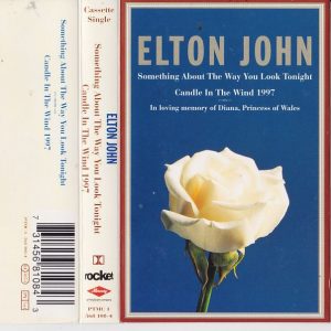 ELTON JOHN - Something About The Way You Look Tonight / Candle In The Wind 1997 - Import Cassette Tape Single - PTMC1