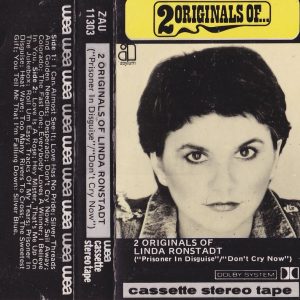 LINDA RONSTADT - Don't Cry Now / Prisoner In Disguise - South African Cassette Tape - ZAU11303