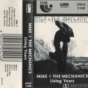 MIKE & THE MECHANICS M1KE + THE MECHAN1C5 - Living Years - South African Cassette Tape - ZWIC5108