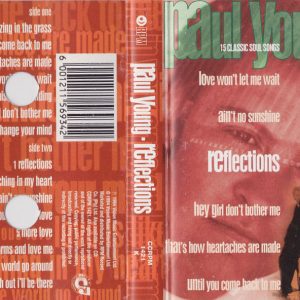 PAUL YOUNG - Reflections - South African Cassette Tape - CCRPM1421