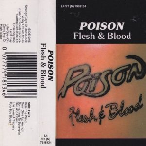 POISON - Flesh & Blood - South African Cassette Tape - L4ST(N)7918134