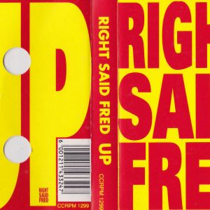 RIGHT SAID FRED - UP - South African Cassette Tape - CCRPM1299