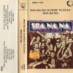 SHA NA NA - Sha Na Na Is Here To Stay - South African Cassette Tape - ZMMT1181