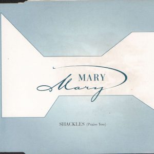 MARY MARY - Shackles (Praise You) - Out of Print South African CD Single - CDSIN392