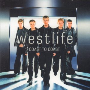 WESTLIFE - Coast To Coast - Out of Print South African CD - CDRCA(WF)7046