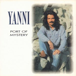 YANNI - Port Of Mystery - Out of Print Import CD - D118440